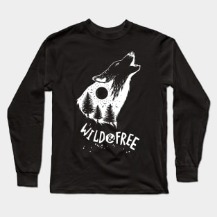 WILD and FREE - Howling WOLF Long Sleeve T-Shirt